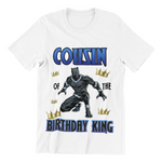 Black Panther Cousin of Birthday King T-shirt